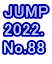JUMP 2022. No.88